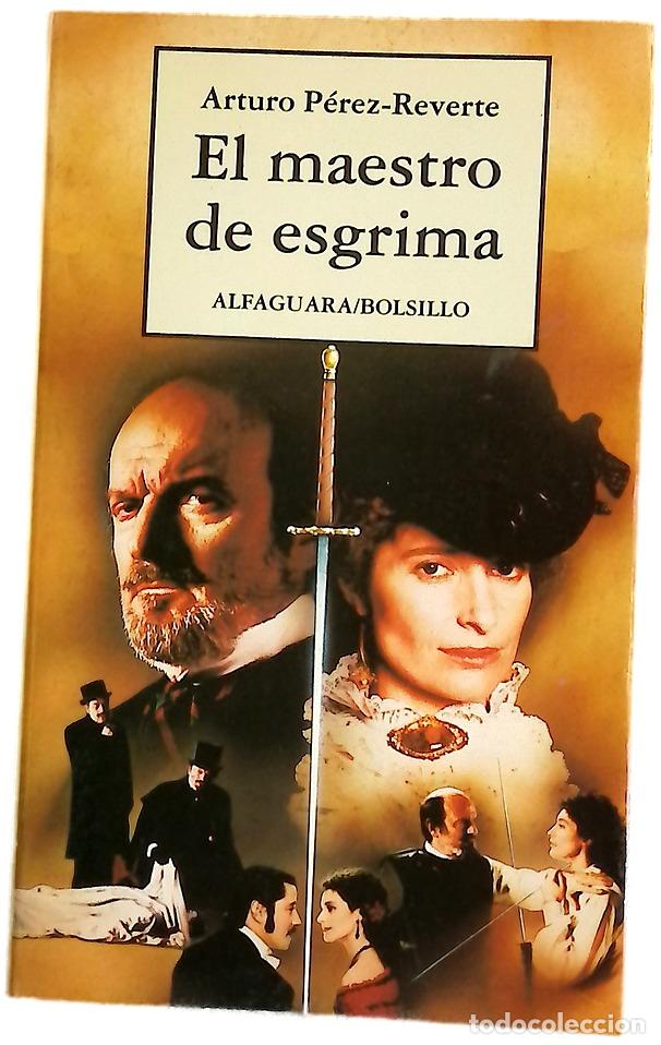 Libros: El maestro de esgrima - P&eacute;rez-Reverte, Arturo