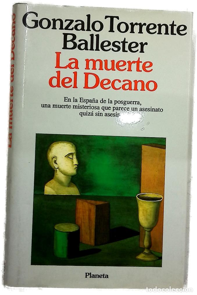 Libros: La muerte del decano - Torrente Ballester, Gonzalo