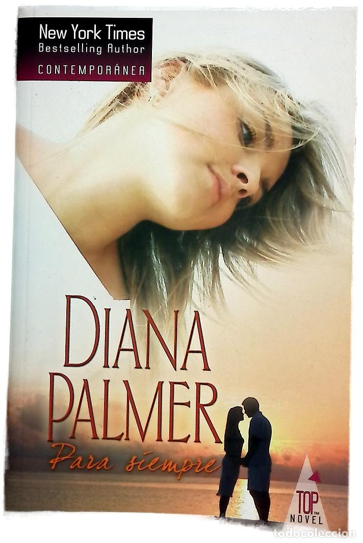 Libros: Para siempre - Palmer, Diana