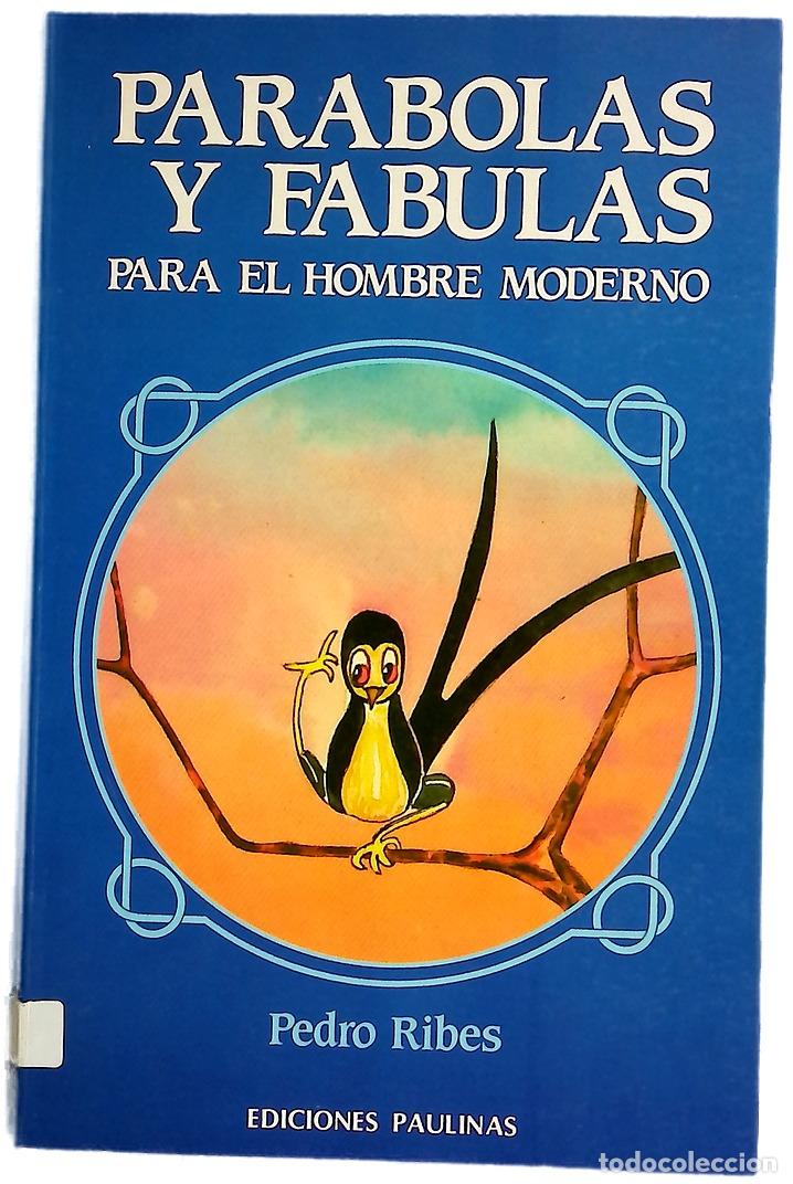 Libros: Par&aacute;bolas y f&aacute;bulas para el hombre moderno 30 textos para animadores de grupos o simplemente para...