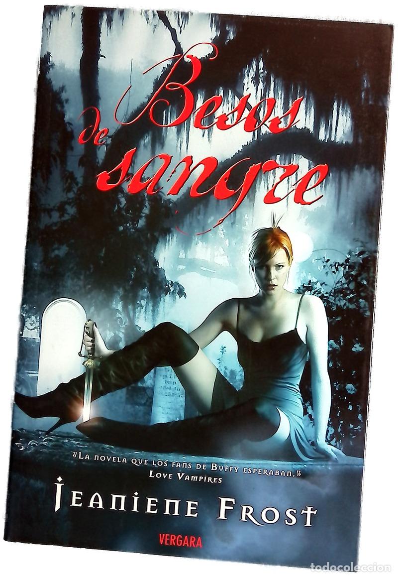Libros: Besos de sangre - Frost, Jeaniene
