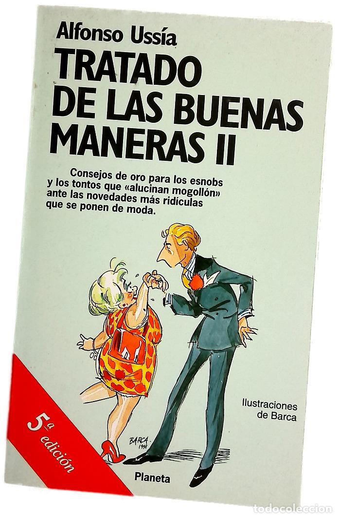Libros: Tratado de las buenas maneras II
