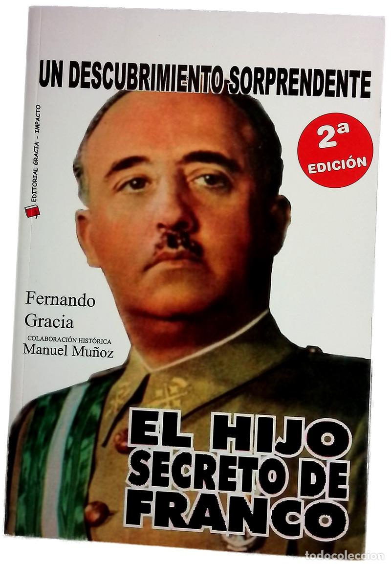 Libros: El hijo secreto de Franco un descubrimiento sorprendente