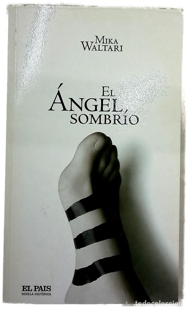 Libros: El &aacute;ngel sombr&iacute;o - Waltari, Mika - Foto 1