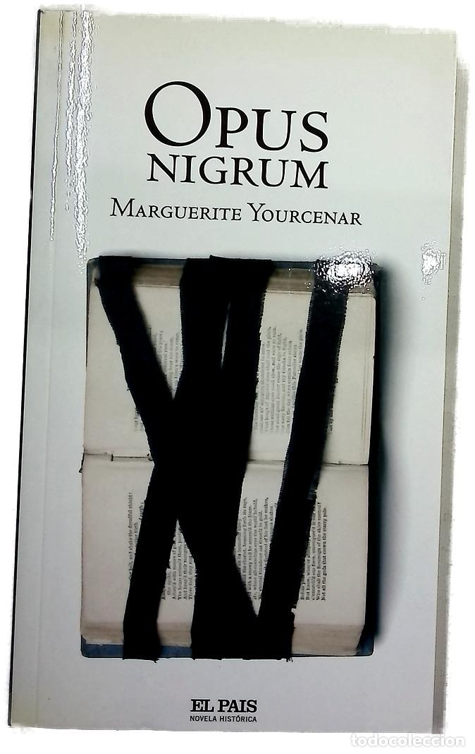 B&uuml;cher: Opus nigrum - Yourcenar, Marguerite