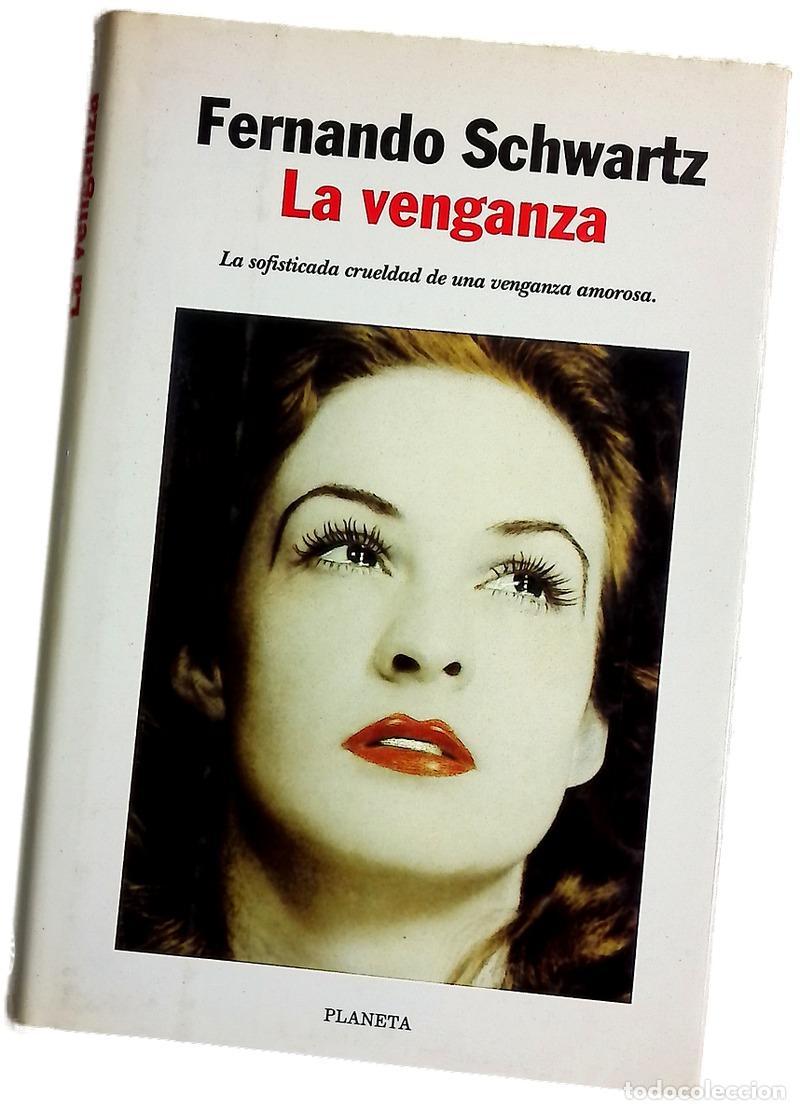 Livros em segunda m&atilde;o: La venganza - Schwartz, Fernando
