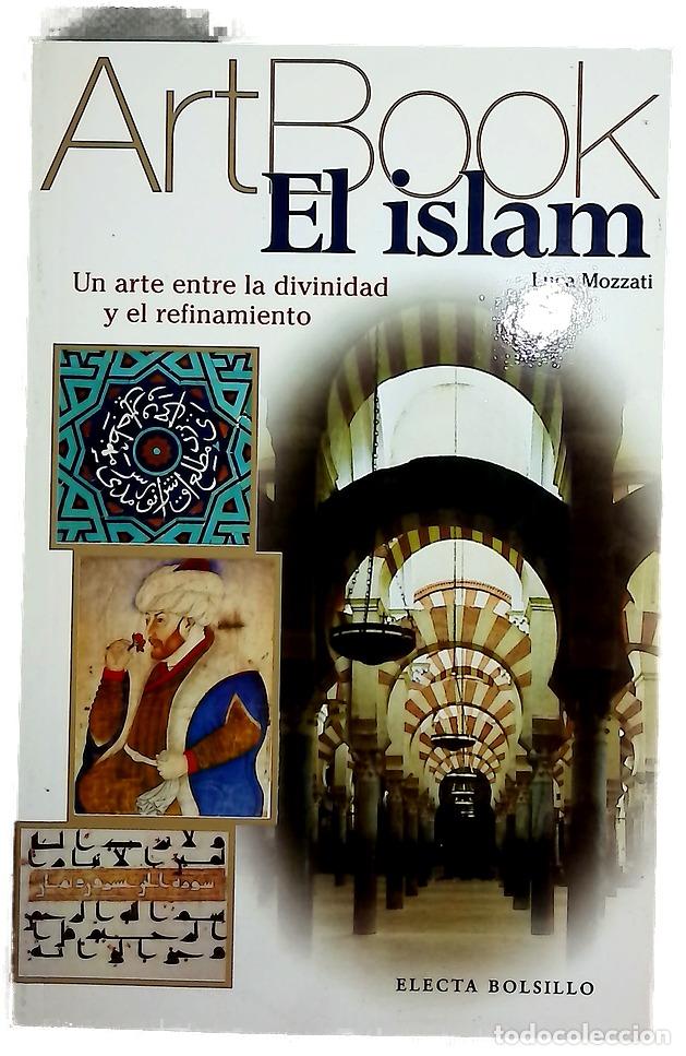 Livros em segunda m&atilde;o: El islam un arte entre la divinidad y el refinamiento