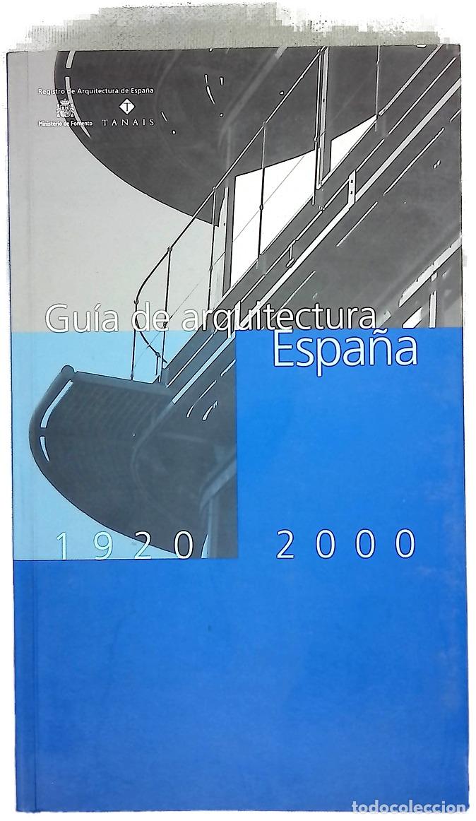 Livres: Gu&iacute;a de arquitectura Espa&ntilde;a 1920-2000