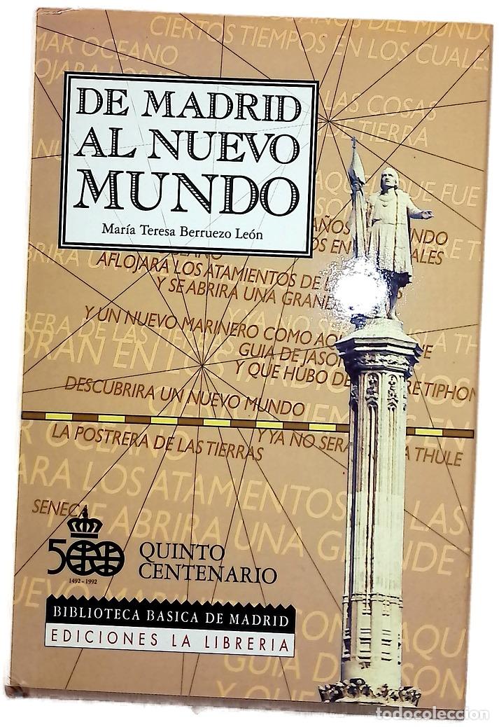 B&uuml;cher: De Madrid al Nuevo Mundo - Berruezo Le&oacute;n, Mar&iacute;a Teresa