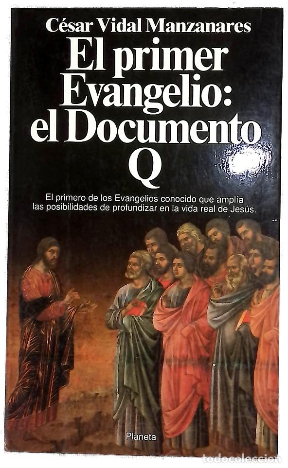 Livros em segunda m&atilde;o: El primer Evangelio el Documento Q