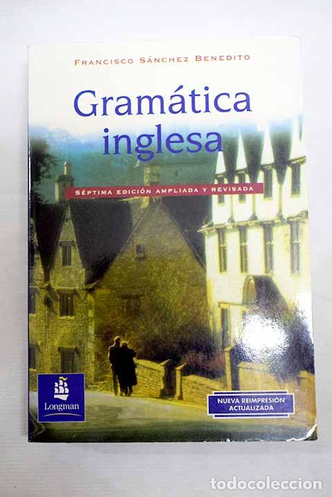Livros em segunda m&atilde;o: Gram&aacute;tica inglesa: S&aacute;nchez Benedito, Francisco.- S&aacute;nchez Benedito, Francisco