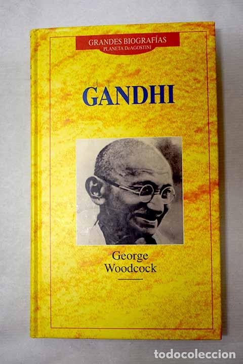 Livros em segunda m&atilde;o: Ghandi: Woodcock, George.- Woodcock, George