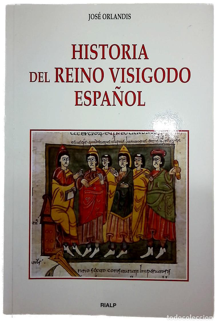 Livros em segunda m&atilde;o: Historia del reino visigodo espa&ntilde;ol los acontecimientos, las instituciones, la sociedad, los prot...