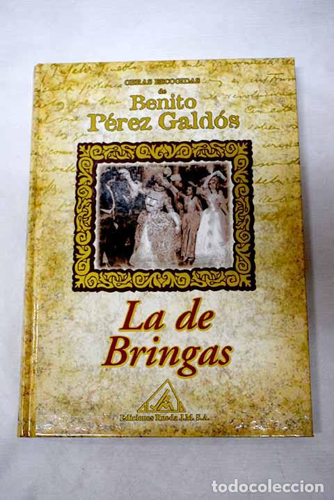 Libros: La de Bringas: P&eacute;rez Gald&oacute;s, Benito.- P&eacute;rez Gald&oacute;s, Benito