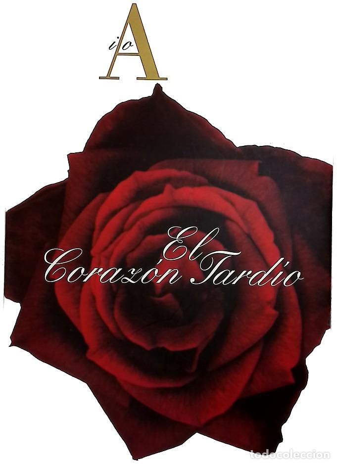 Libros: El coraz&oacute;n tard&iacute;o - Gala, Antonio