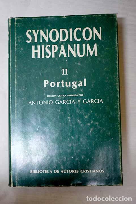 Libros: Synodicon hispanum, tomo II: Portugal