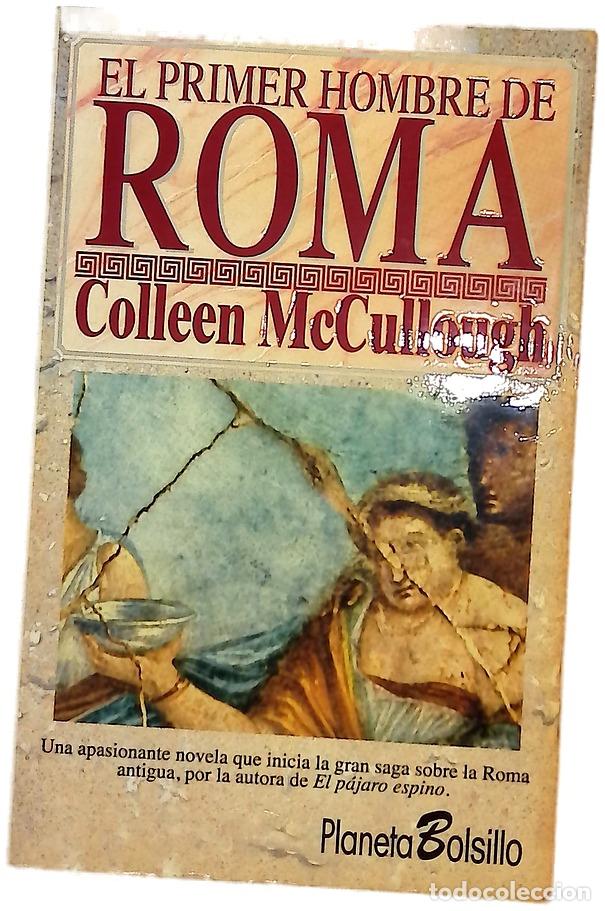 Libros: El primer hombre de Roma - McCullough, Colleen; Mart&iacute;n, Francisco