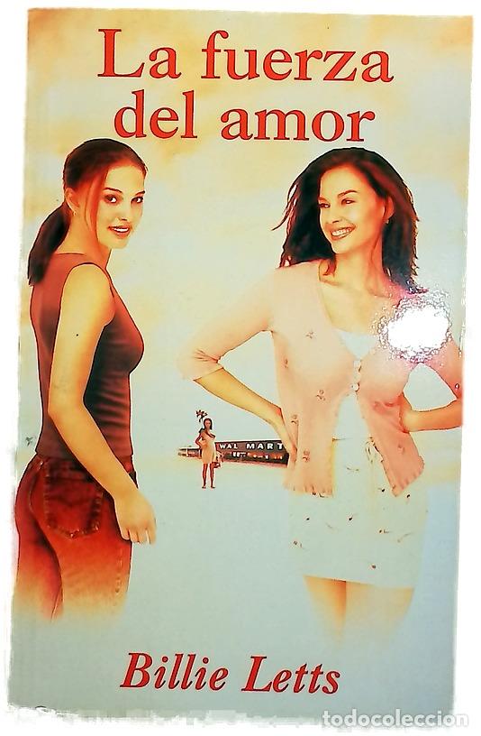 books: La fuerza del amor - Letts, Billie