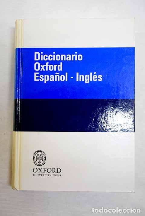 books: Diccionario Oxford espa&ntilde;ol-ingl&eacute;s