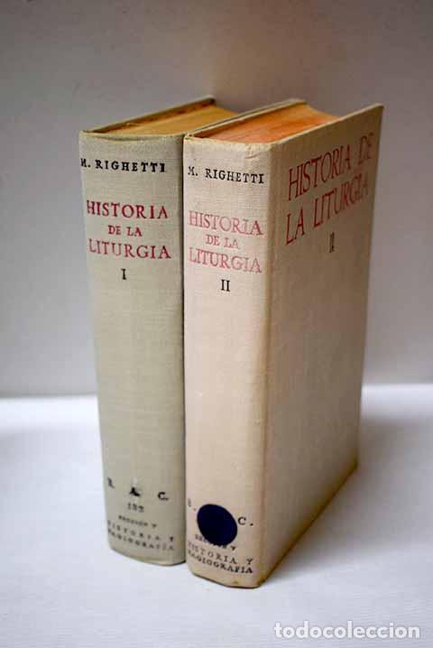 Libri di seconda mano: Historia de la liturgia.- Righetti, Mario