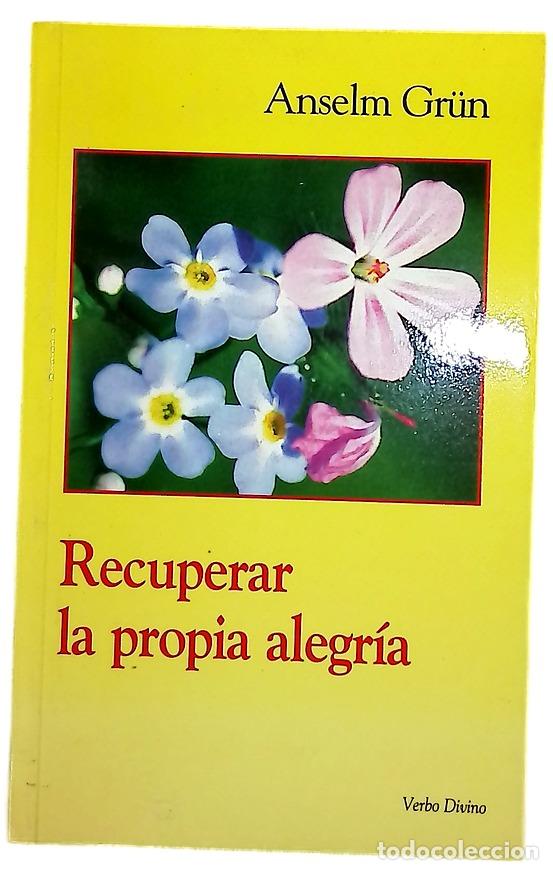 Libros: Recuperar la propia alegr&iacute;a - Foto 1