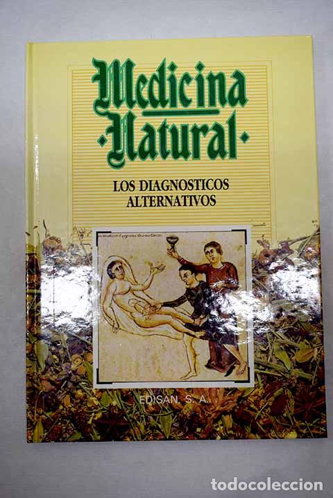 Libros: Medicina natural, tomo XXVI: Los diagn&oacute;sticos alternativos