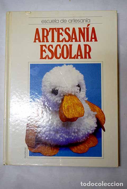 Libros: Artesan&iacute;a escolar: : Quorum.