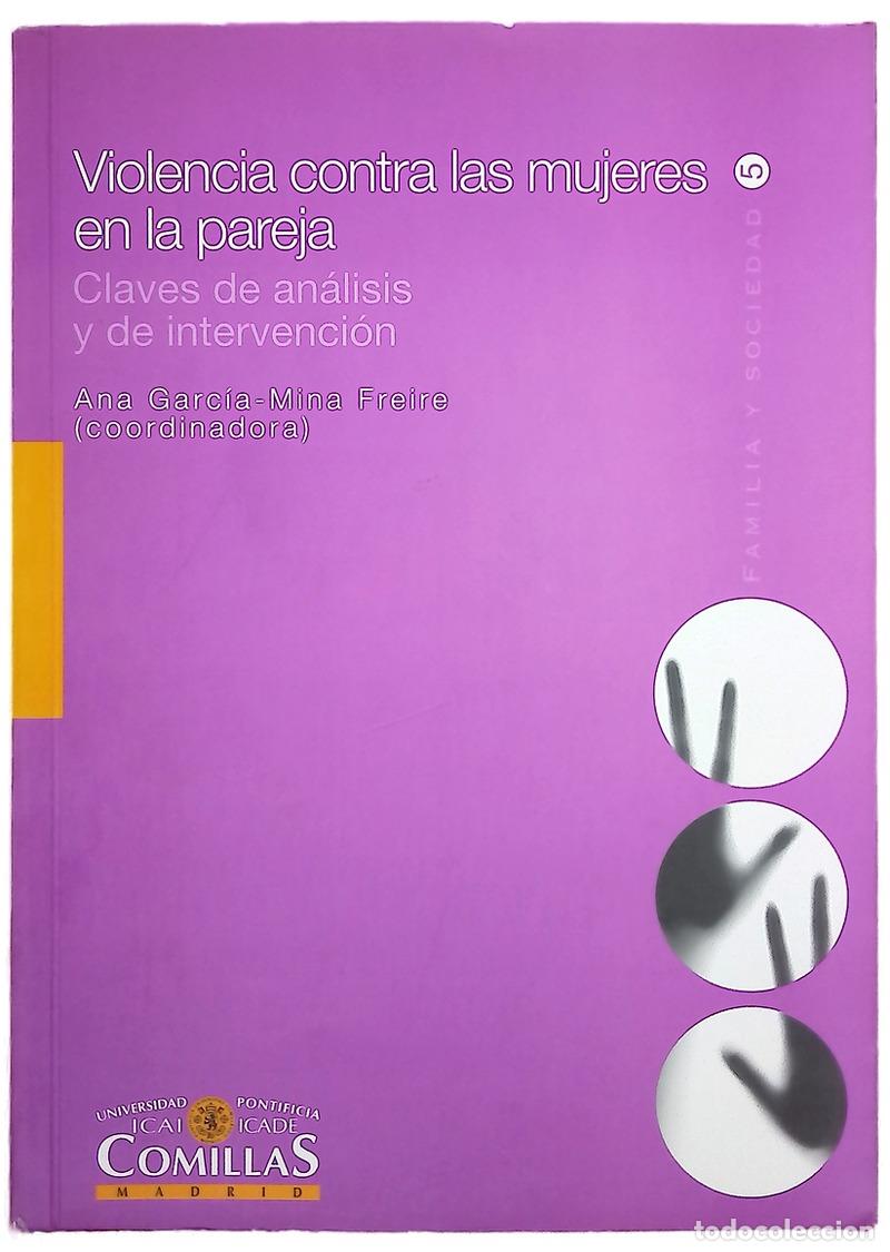 Libros: La violencia contra las mujeres en la pareja claves de an&aacute;lisis y de intervenci&oacute;n