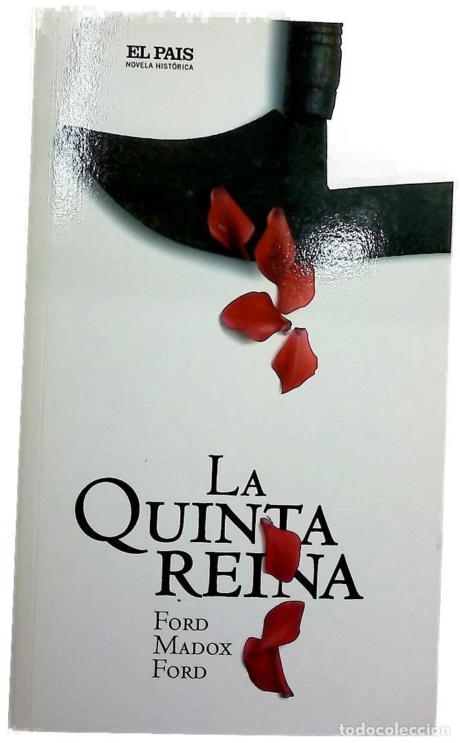 Libros: La quinta reina - Ford, Ford Madox