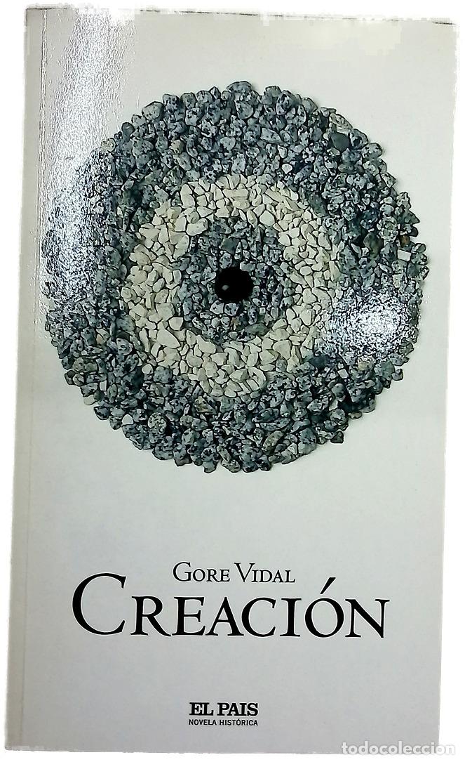 Libros: Creaci&oacute;n - Vidal, Gore - El Pa&iacute;s - Foto 1