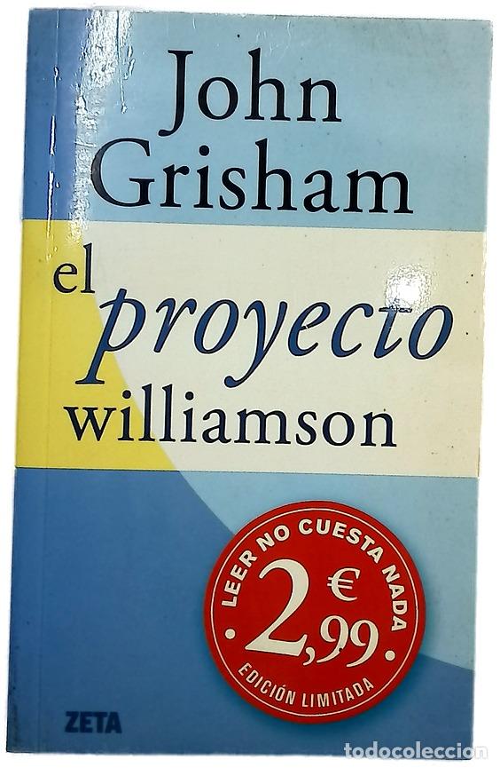 Libros: El proyecto Williamson - Grisham, John; Menini, Mar&iacute;a Antonia