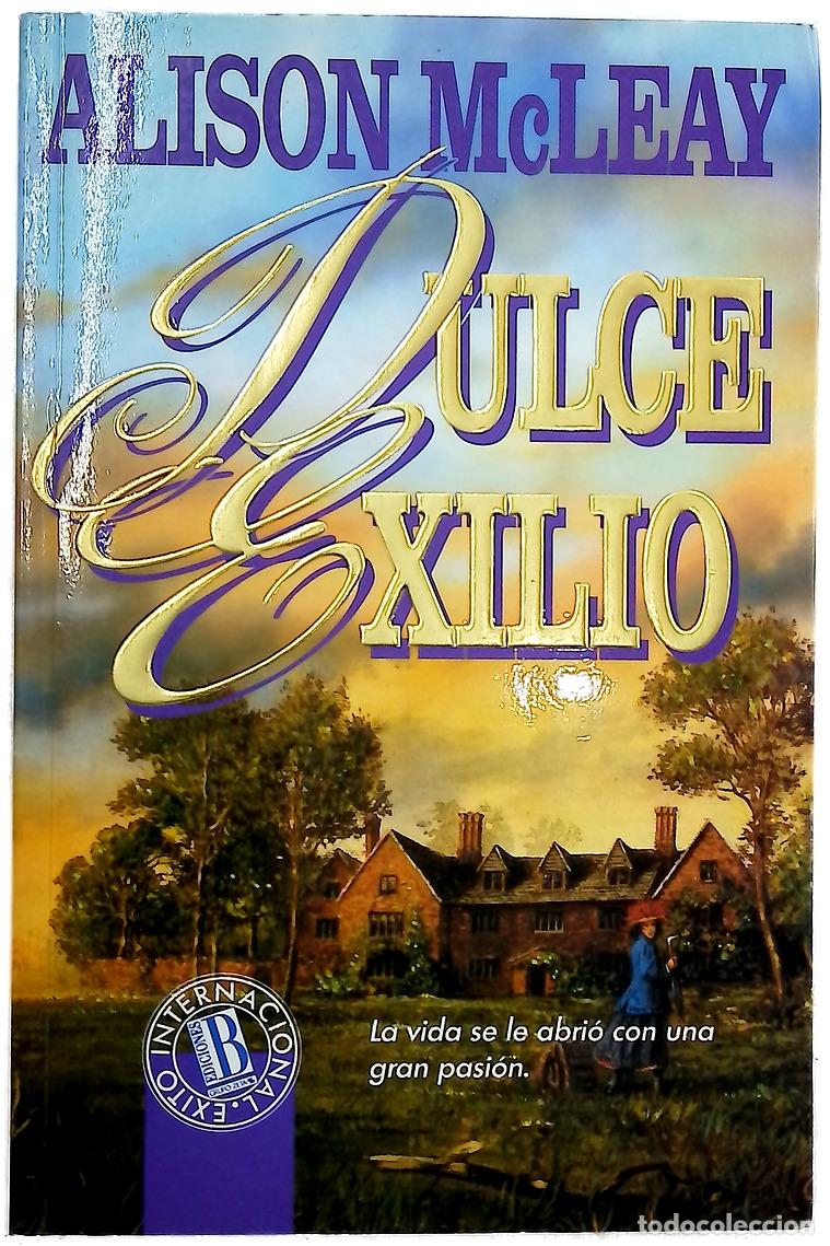 Libros: Dulce exilio - McLeay, Alison - Foto 1