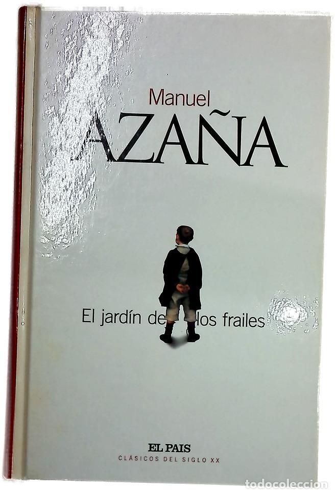 Libros: El jard&iacute;n de los frailes - Aza&ntilde;a, Manuel
