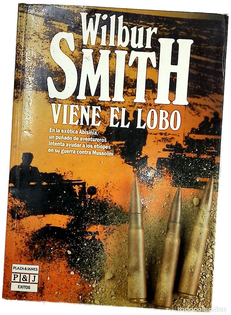 Livres: Viene el lobo - Smith, Wilbur; Canto, Estela
