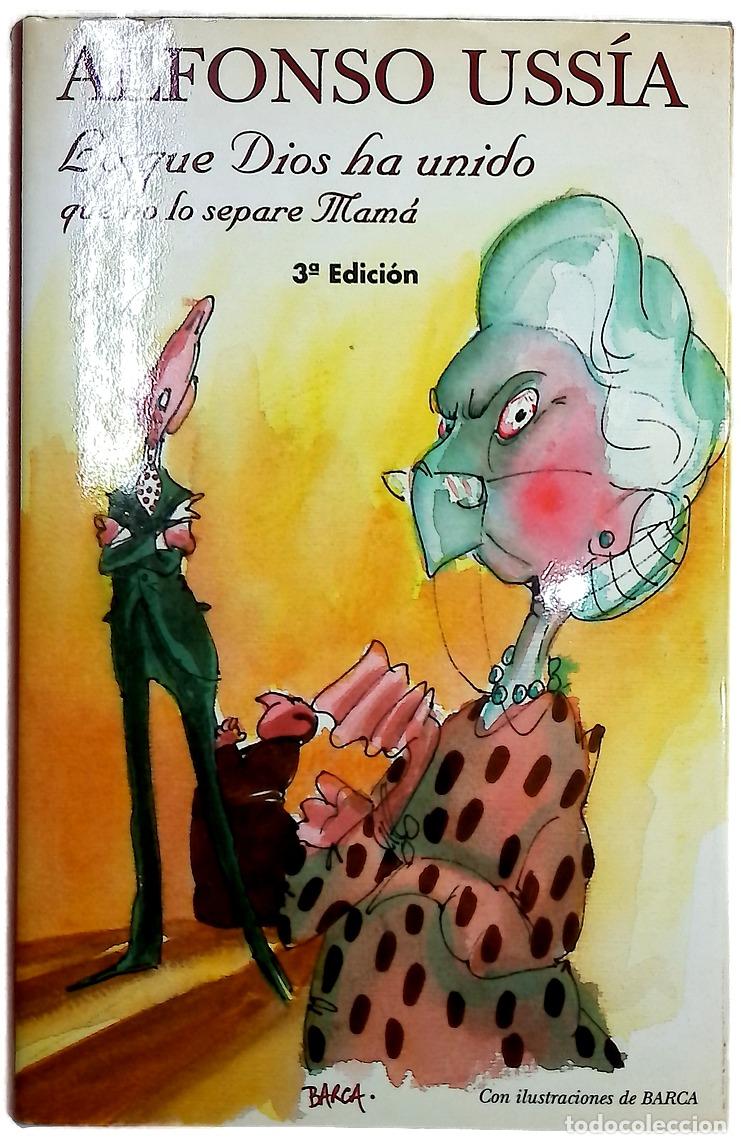 Livres: Lo que Dios ha unido que no lo separe mam&aacute;