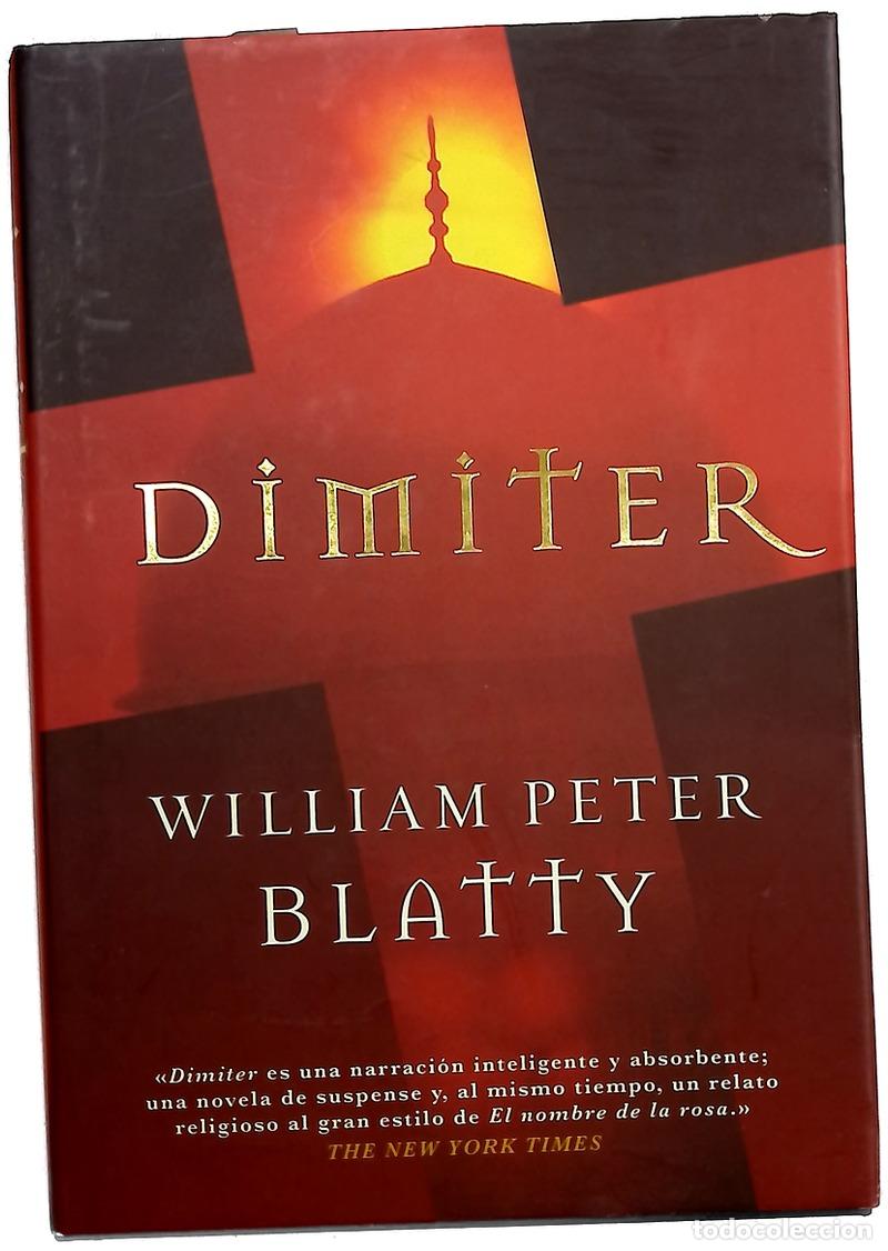 Libros: Dimiter - Blatty, William Peter