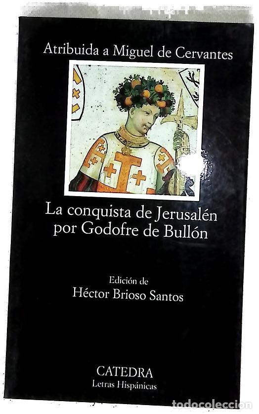 Libros: La conquista de Jerusal&eacute;n por Godofre de Bull&oacute;n