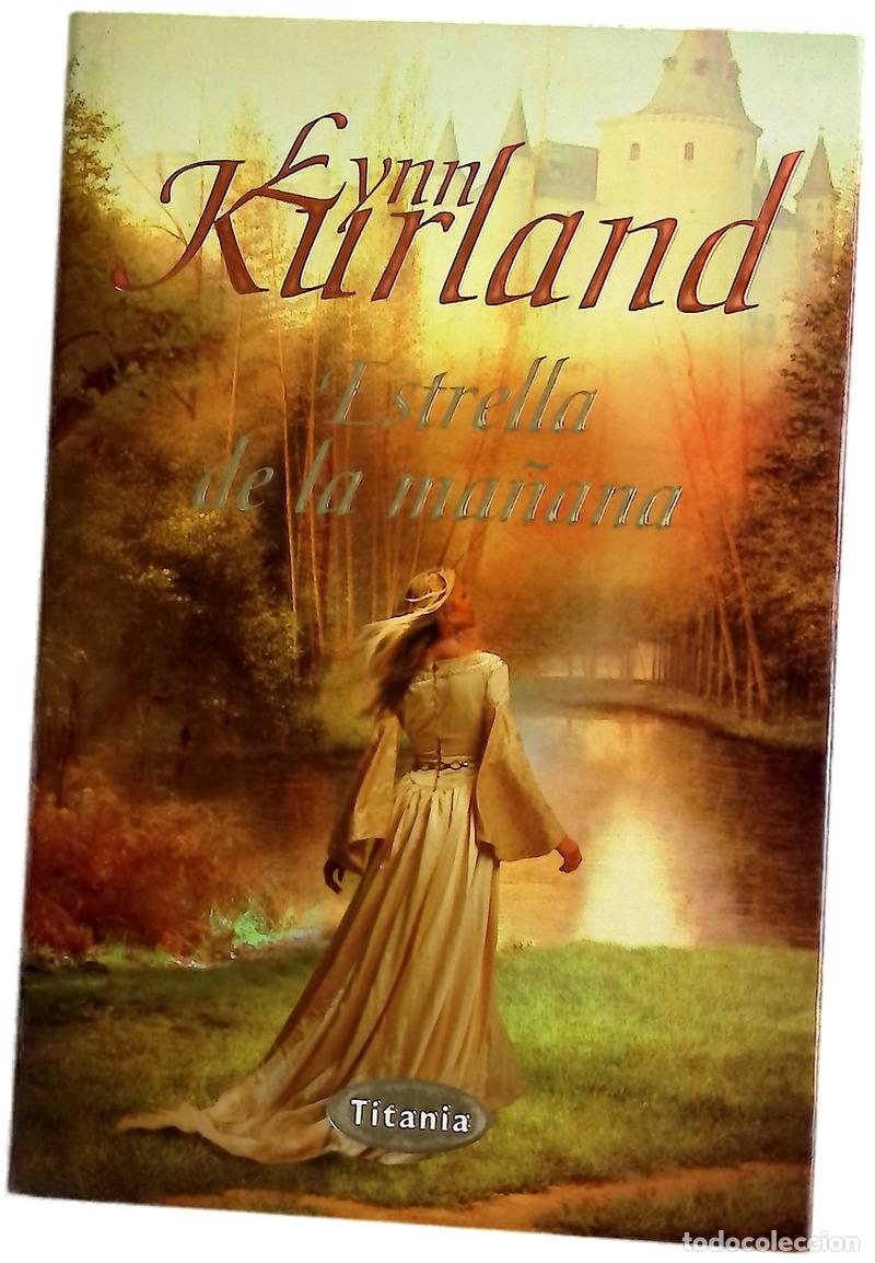 Libros: Estrella de la ma&ntilde;ana - Kurland, Lynn