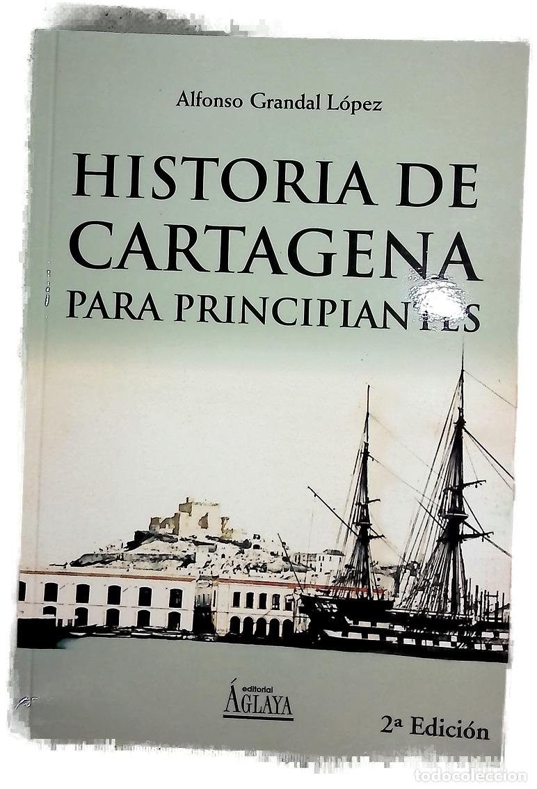 Livros em segunda m&atilde;o: Historia de Cartagena para principiantes