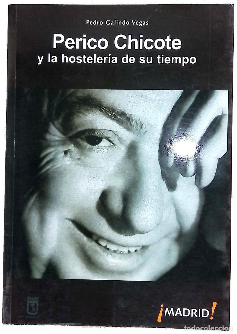 Livros em segunda m&atilde;o: Perico Chicote y la hosteler&iacute;a de su tiempo historias del turismo espa&ntilde;ol