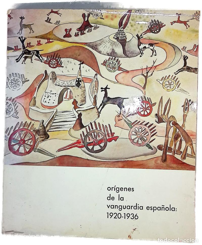 Livros em segunda m&atilde;o: Or&iacute;genes de la Vanguardia Espa&ntilde;ola 1920-1936 Galer&iacute;a Multitud. Noviembre-diciembre Madrid, 1974 C...