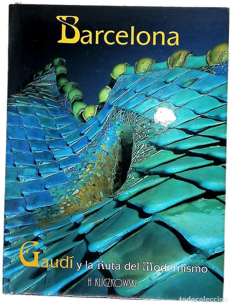 Livros em segunda m&atilde;o: Barcelona, Gaud&iacute; y la ruta del modernismo