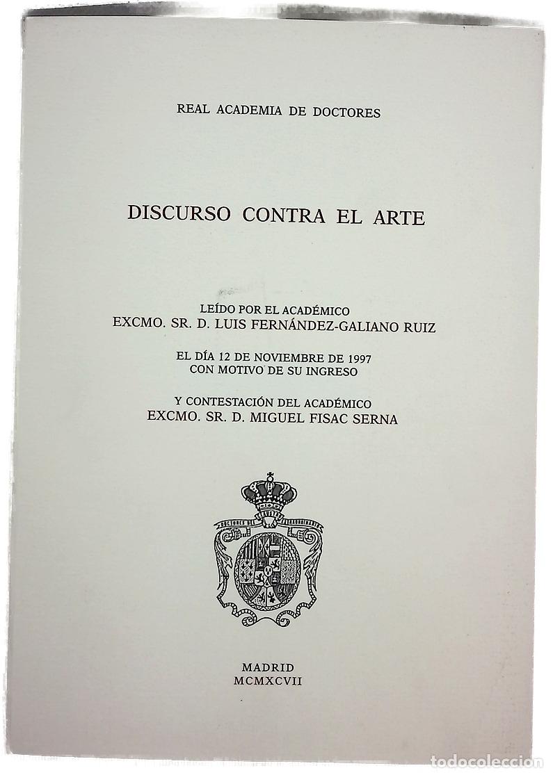 Libros: Discurso contra el arte - Fern&aacute;ndez Galiano, Luis A; Fisac, Miguel