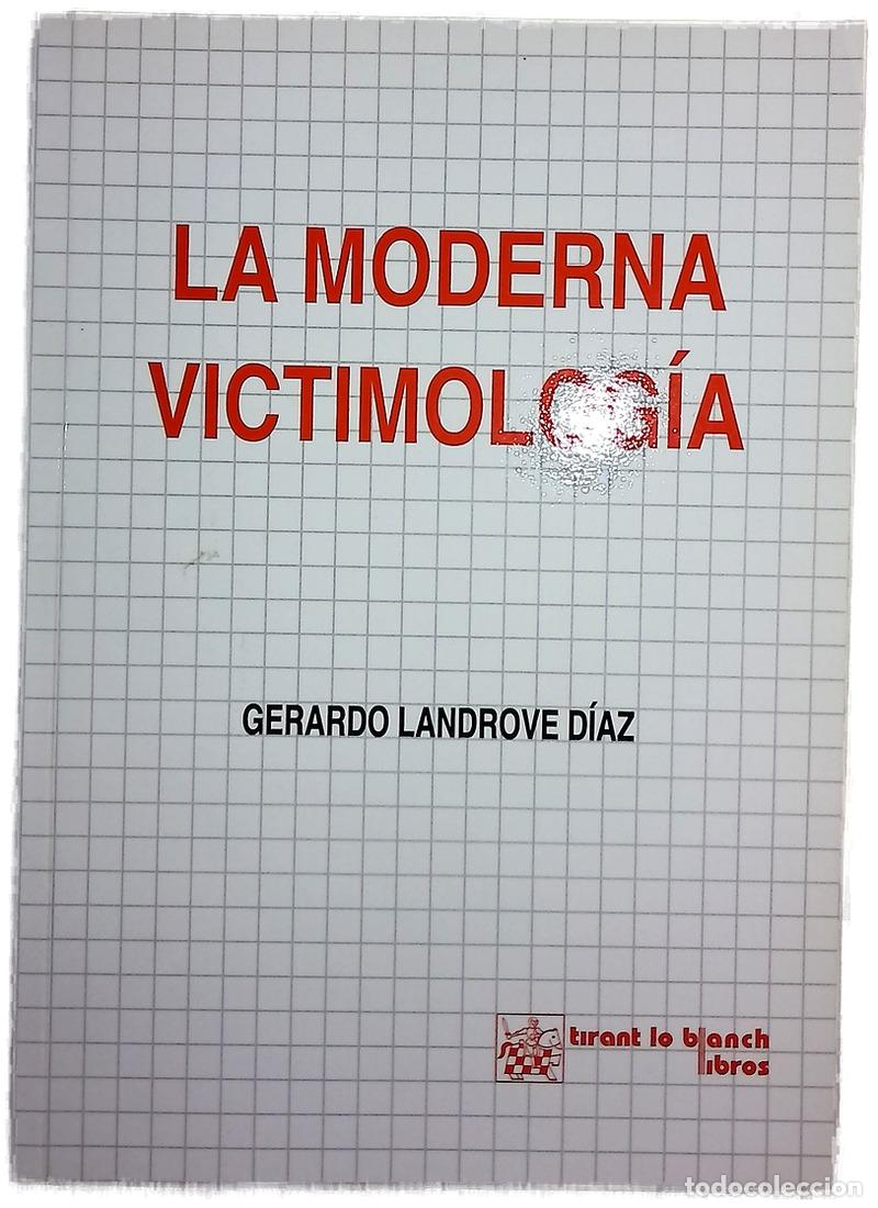 books: La moderna victimolog&iacute;a - Landrove D&iacute;az, Gerardo
