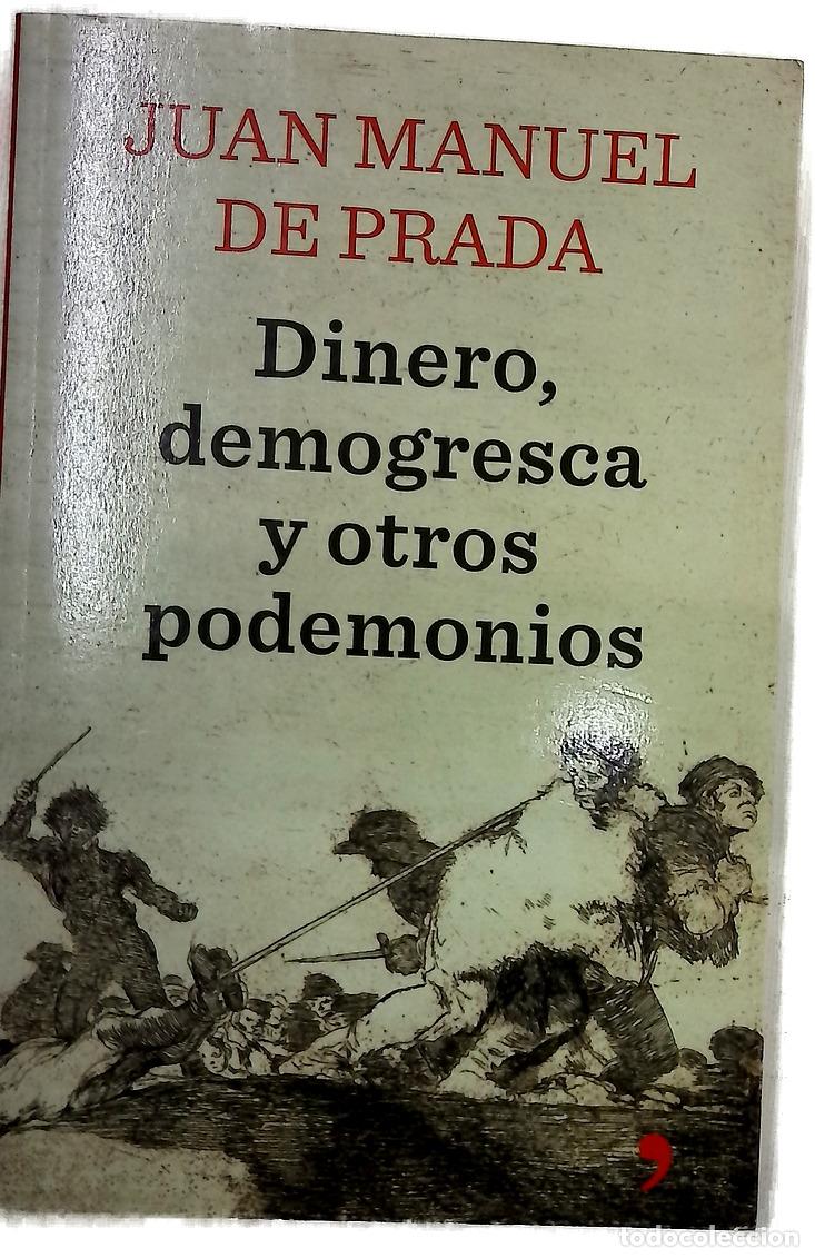 books: Dinero, demogresca y otros podemonios