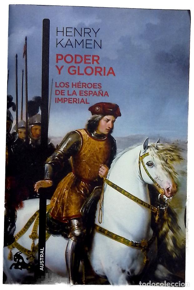 books: Poder y gloria : los h&eacute;roes de la Espa&ntilde;a imperial
