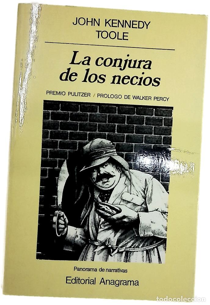 Libri di seconda mano: La conjura de los necios - Toole, John Kennedy; &Aacute;lvarez Fl&oacute;rez, Jos&eacute; Manuel; P&eacute;rez, &Aacute;ngela