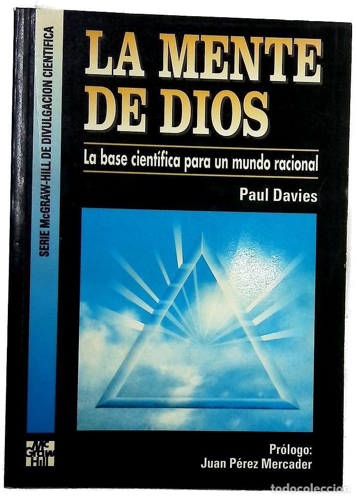 Libri di seconda mano: La mente de Dios : la base cient&iacute;fica para un mundo racional