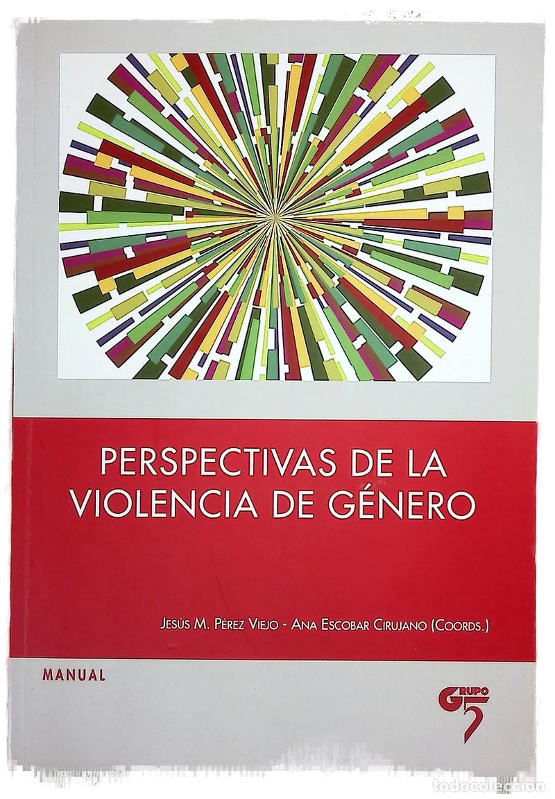 Libros: Perspectivas de la violencia de g&eacute;nero