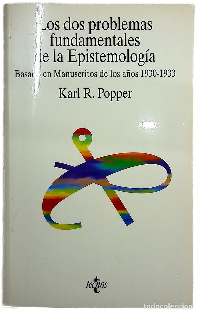 Libros: Los dos problemas fundamentales de la epistemolog&iacute;a : basado en manuscritos de los a&ntilde;os 1930-1933